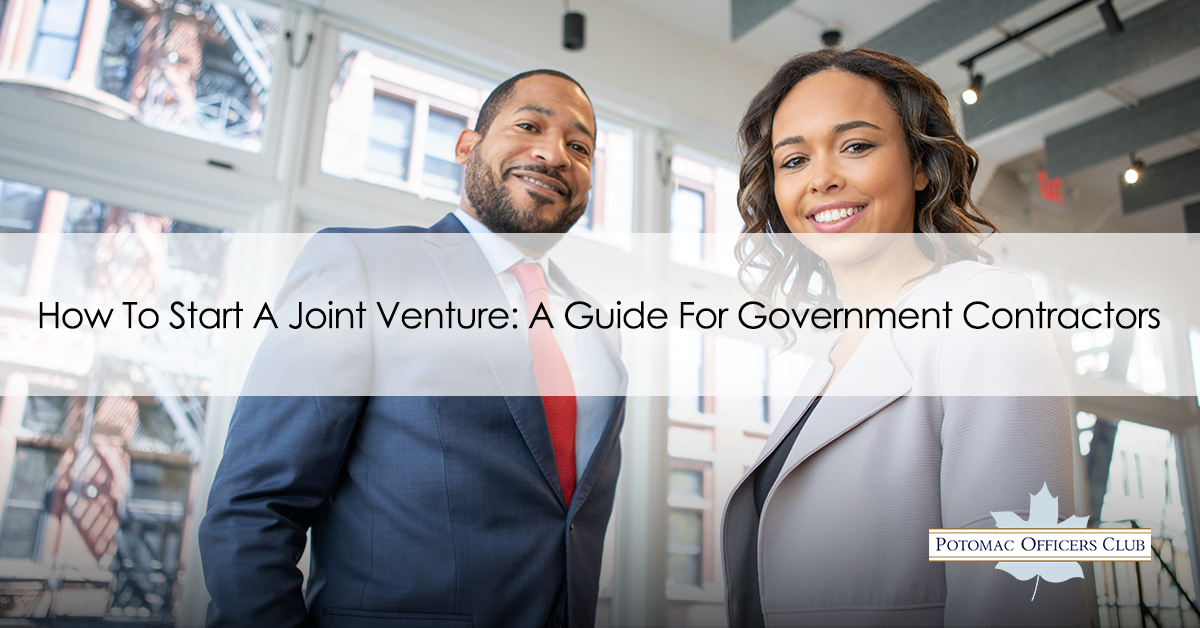 How To Start A Joint Venture: A Guide For Government Contractors joint venture