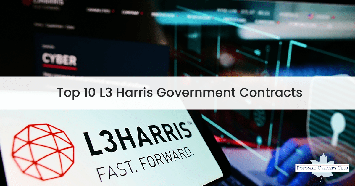 Top 10 L3 Harris Government Contracts Top L3 Harris Government Contracts