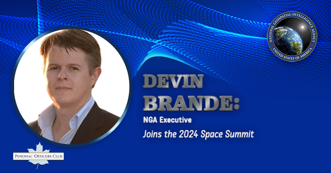 Devin Brande: NGA Executive Joins the 2024 Space Summit Devin Brande: NGA Executive Joins the 2024 Space Summit