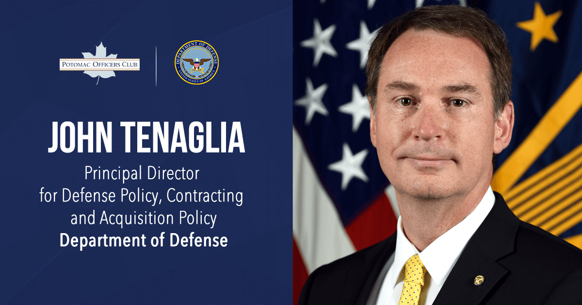 John Tenaglia, DOD principal director for defense policy, contracting and acquisition policy