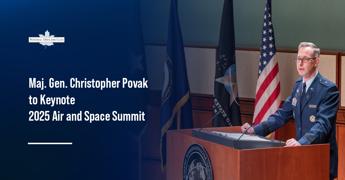 Space Intel Expert Christopher Povak to Deliver Keynote at 2025 Air & Space Summit Maj. Gen. Christopher Povak is a leader in space intelligence, surveillance and reconnaissance and will address the Potomac Officers Club on July 31