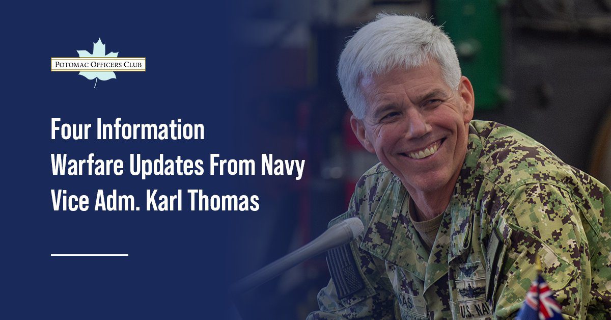 4 Information Warfare Updates From Navy Vice Adm. Karl Thomas