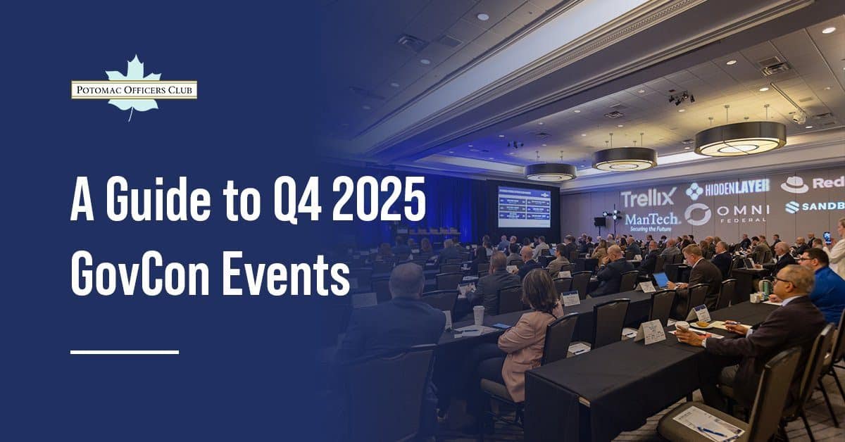 The GovCon Events in Q4 2025 You Need to Attend