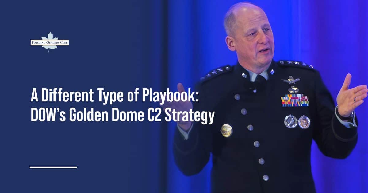 Gen. Michael Guetlein. The Golden Dome director talks his innovative strategy for the C2 layer.