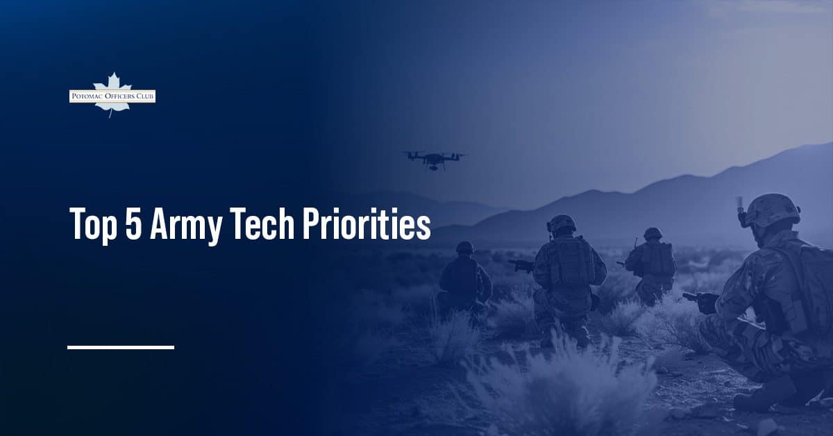 Top 5 Army Tech Priorities Transforming How the Service Fights & Operates