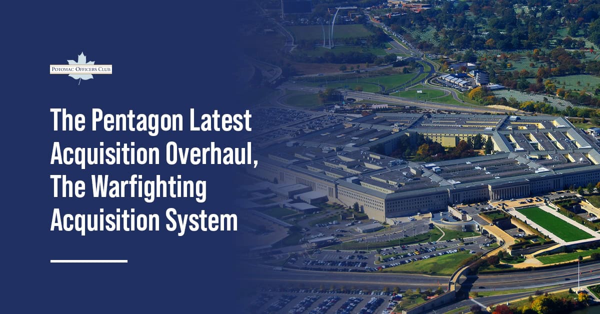 Is the Pentagon Putting Defense Acquisition on a Wartime Footing?