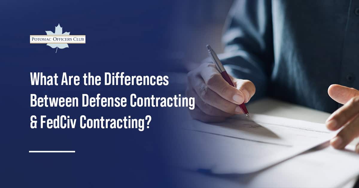 What Are the Differences Between Defense Contracting & FedCiv Contracting?